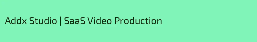 Addx Studio | SaaS Video Production
